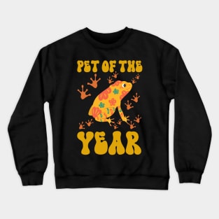 Pet Of The Year Is A Frog Crewneck Sweatshirt